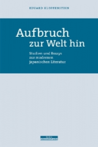 Libro Aufbruch zur Welt hin Eduard Klopfenstein