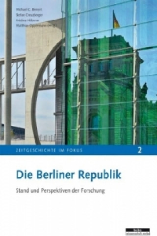 Книга Die Berliner Republik Michael Bienert