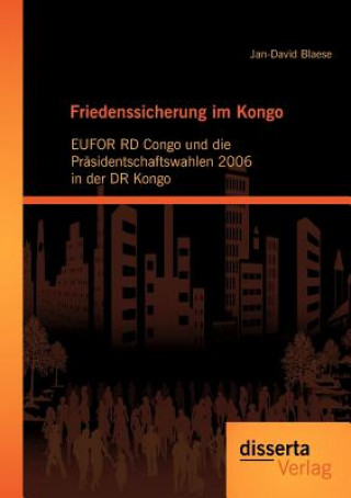 Könyv Friedenssicherung im Kongo Jan-David Blaese