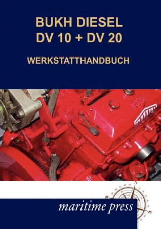 Carte Bukh Diesel DV 10 + DV 20 Werkstatthandbuch N N