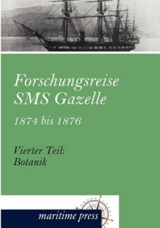 Книга Forschungsreise SMS Gazelle 1874 bis 1876 