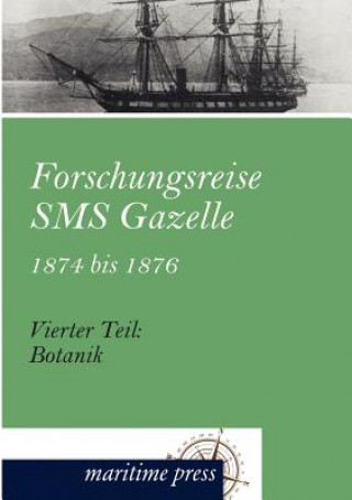 Book Forschungsreise SMS Gazelle 1874 bis 1876 