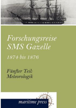 Carte Forschungsreise SMS Gazelle 1874 bis 1876 