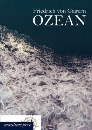 Könyv Ozean Friedrich von Gagern