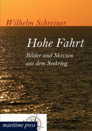 Book Hohe Fahrt Wilhelm Schreiner