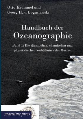 Könyv Handbuch der Ozeanographie Georg Heinrich von Boguslawski