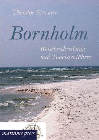 Kniha Bornholm Theodor Stromer