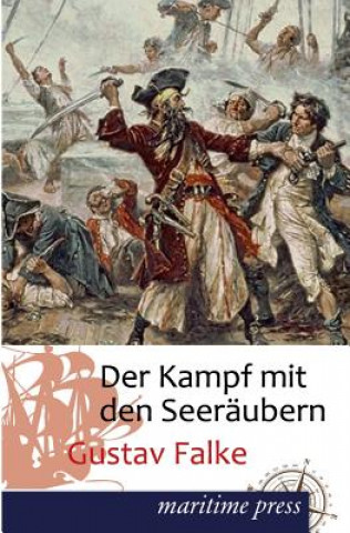 Carte Kampf Mit Den Seeraubern Gustav Falke