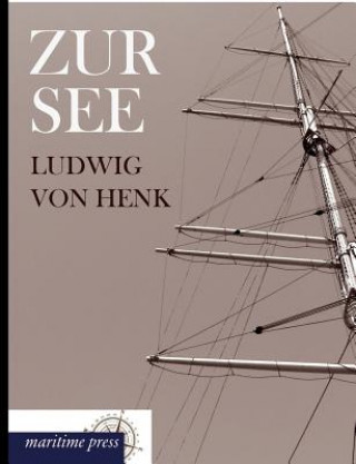 Carte Zur See Ludwig von Henk