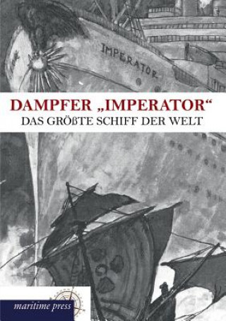 Carte Dampfer Imperator Literarisches Bureau der Hamburg-Amerika Linie