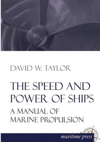 Carte Speed and Power of Ships David W. Taylor