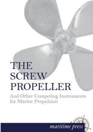 Book Screw Propeller Albert E. Seaton