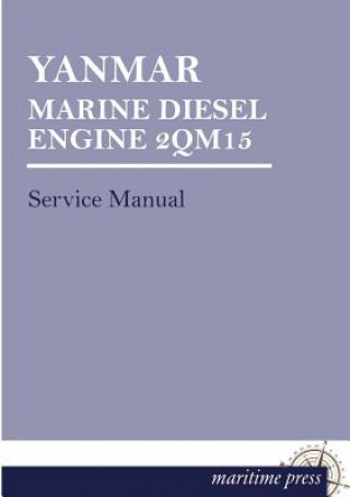 Книга Yanmar Marine Diesel Engine 2qm15 Yanmar
