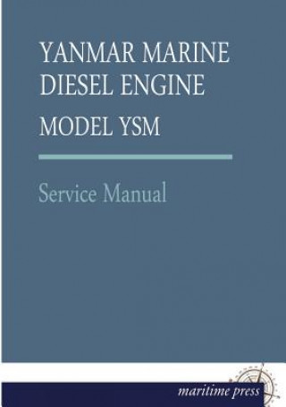 Knjiga Yanmar Marine Diesel Engine Model Ysm Yanmar