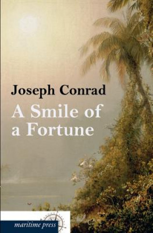 Kniha Smile of Fortune Joseph Conrad