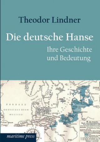 Carte Deutsche Hanse Theodor Lindner