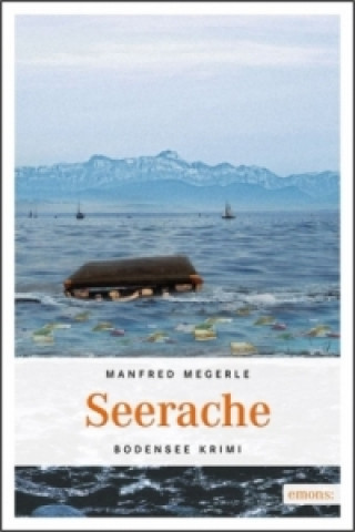 Könyv Seerache Manfred Megerle