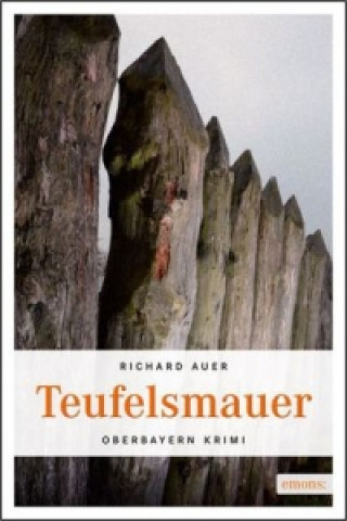 Knjiga Teufelsmauer Richard Auer