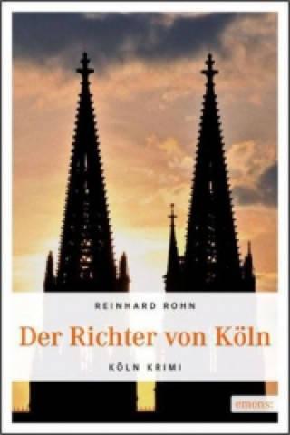 Książka Der Richter von Köln Reinhard Rohn