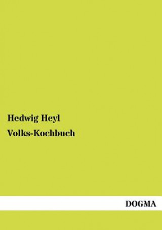 Carte Volks-Kochbuch Hedwig Heyl