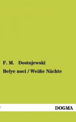 Carte Belye Noci / Weisse Nachte F M Dostojewski