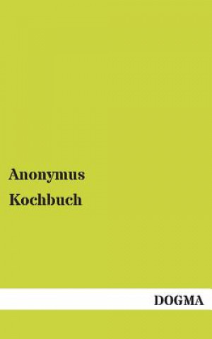 Kniha Kochbuch Anonymus