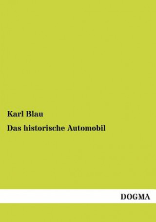 Kniha historische Automobil Karl Blau
