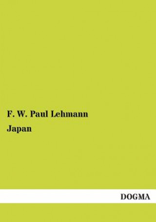 Kniha Japan F. W. P. Lehmann
