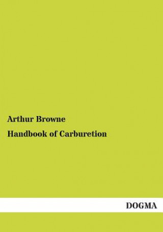 Książka Handbook of Carburetion Arthur Browne