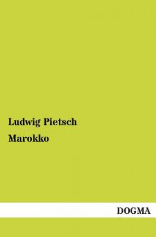 Kniha Marokko Ludwig Pietsch