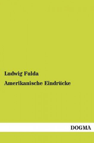 Carte Amerikanische Eindrucke Ludwig Fulda