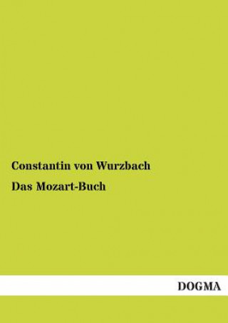 Book Mozart-Buch Constantin von Wurzbach