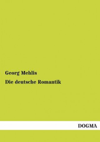 Buch Deutsche Romantik Georg Mehlis