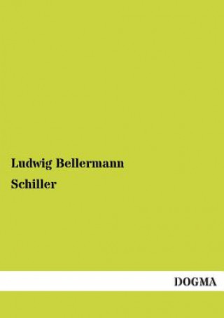 Книга Schiller Ludwig Bellermann