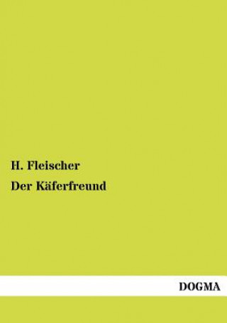 Книга Kaferfreund H. Fleischer