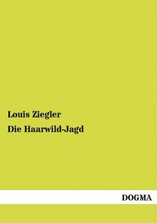 Buch Haarwild-Jagd Louis Ziegler