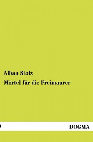 Carte M Rtel Fur Die Freimaurer Alban Stolz