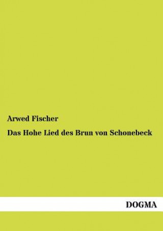 Carte Hohe Lied des Brun von Schonebeck Arwed Fischer
