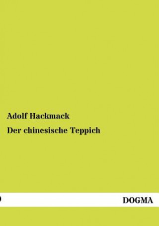 Βιβλίο chinesische Teppich Adolf Hackmack