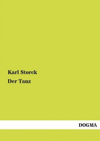 Kniha Tanz Karl Storck