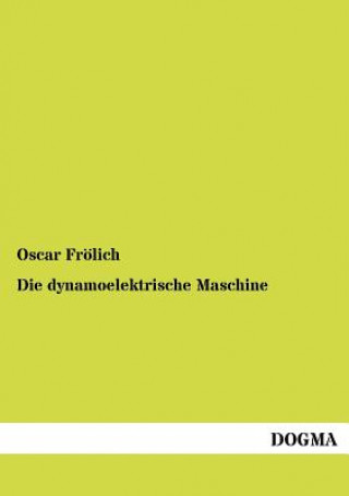Carte dynamoelektrische Maschine Oscar Frölich