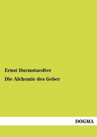 Книга Alchemie des Geber Ernst Darmstaedter