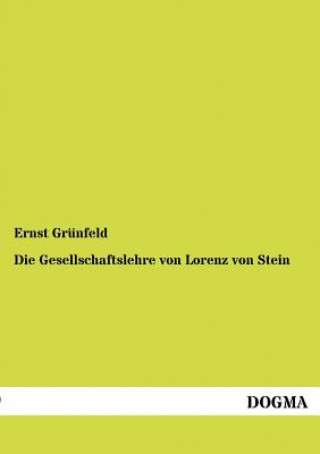 Carte Gesellschaftslehre von Lorenz von Stein Ernst Grünfeld