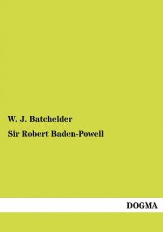Carte Sir Robert Baden-Powell W. J. Batchelder