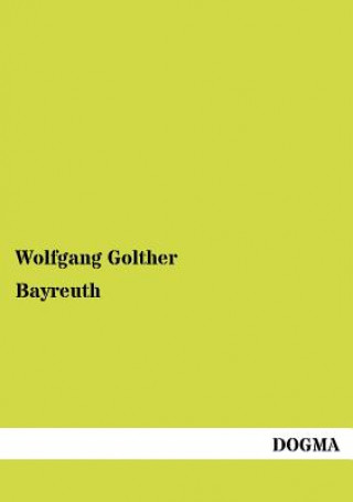 Carte Bayreuth Wolfgang Golther
