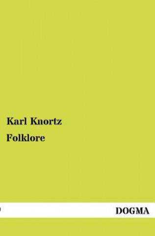 Könyv Folklore Karl Knortz