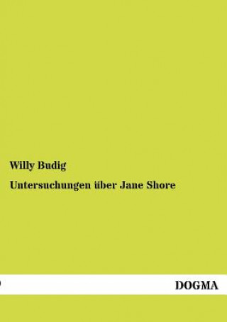 Carte Untersuchungen uber Jane Shore Willy Budig