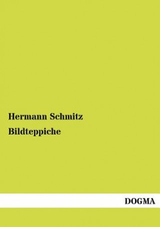 Kniha Bildteppiche Hermann Schmitz