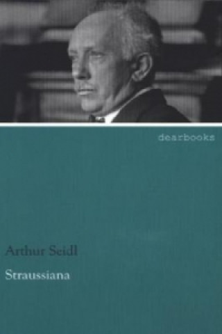 Carte Straussiana Arthur Seidl