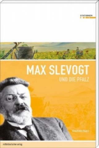 Livre Max Slevogt und die Pfalz Sigrun Paas